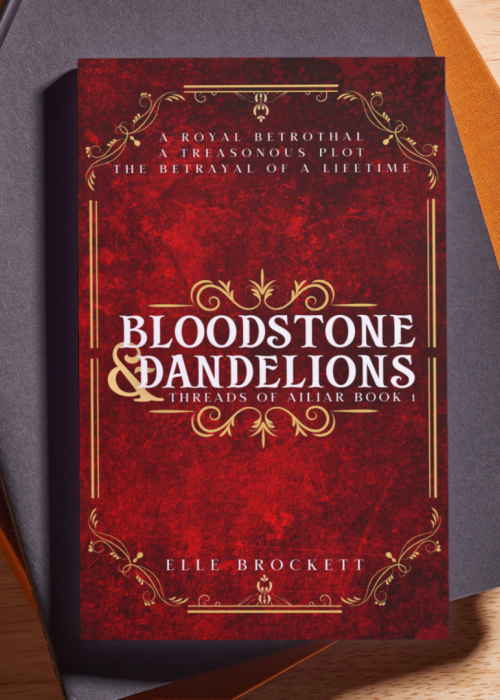 Bloodstone & Dandelions: Threads of Ailiar Book 1 - Paperback